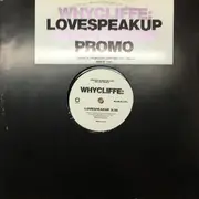 12inch Vinyl Single - Whycliffe - Love Speak Up / Rough Side