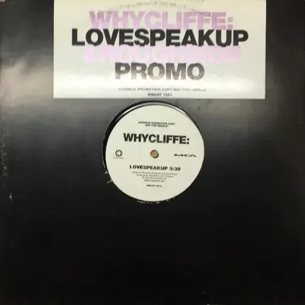 Whycliffe - Love Speak Up / Rough Side