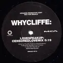 12inch Vinyl Single - Whycliffe - Love Speak Up / Rough Side - Promo