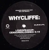 Whycliffe - Love Speak Up / Rough Side