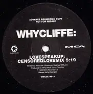 Whycliffe - Love Speak Up / Rough Side