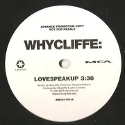 12inch Vinyl Single - Whycliffe - Love Speak Up / Rough Side - Promo
