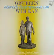 LP - Wim Kan - Gisteren (Historische Theateropnamen Van Wim Kan)