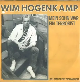 Wim Hogenkamp - Mein Sohn War Ein Terrorist