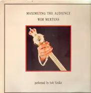 Wim Mertens Performed By Soft Verdict - Maximizing the Audience