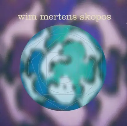 Wim Mertens - Skopos