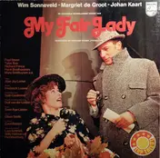 Wim Sonneveld - De Originele Nederlandse Versie Van My Fair Lady