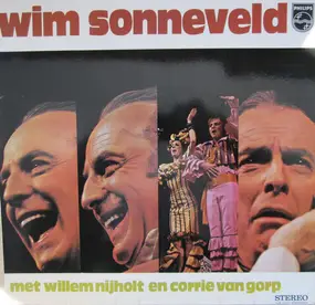 Wim Sonneveld - Wim Sonneveld Met Willem Nijholt En Corrie Van Gorp