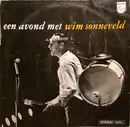 LP - Wim Sonneveld - Een Avond Met Wim Sonneveld