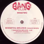 12inch Vinyl Single - Win & Two - Winnetou-Melodie (Dance Mixes)