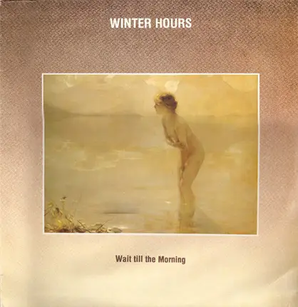 Winter Hours - Wait Till The Morning