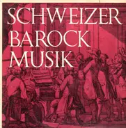 Winterthurer Barock Quintett plays Albicastro, Fritz - Schweizer Barock Musik