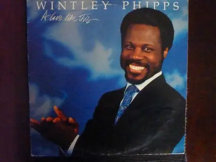 Wintley Phipps - A Love Like This