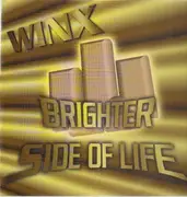 12'' - Winx - Brighter Side Of Life