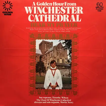 Winchester Cathedral Choir - A Golden Hour From Winchester Cathedral - Hear My Prayer