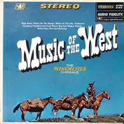 LP - Winchester Chorale - Music Of The West