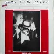 Wind - Born To Be Alive / Luxury