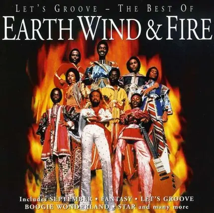 Earth Wind & Fire - Let's Groove - The Best Of