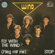 7inch Vinyl Single - Wind - Fly With The Wind (Flieg Mit Mir)