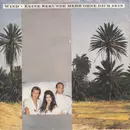 7inch Vinyl Single - Wind - Keine Sekunde Mehr Ohne Dich Sein