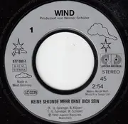 7inch Vinyl Single - Wind - Keine Sekunde Mehr Ohne Dich Sein
