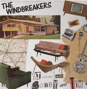 The Windbreakers - At Home With Bobby And Tim