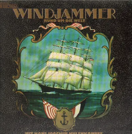 Windjammer mit Hans Joachim Kulenkampff - Rund Um Die Welt