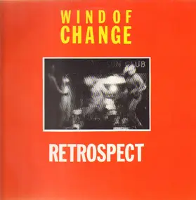 Wind Of Change - Retrospect