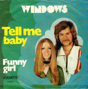 7'' - Windows - Tell Me Baby
