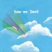 LP - Windsor For The Derby - How We Lost