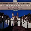 LP - Windsbacher Knabenchor / Karl-Friedrich Beringer - Chormusik Vom Frühbarock Bis Zur Spätromantik