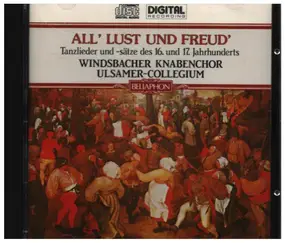 Windsbacher Knabenchor - All' Lust und Freud'