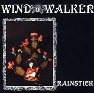 Windwalker - Rainstick