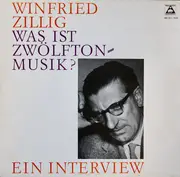 LP - Winfried Zillig - Was Ist Zwölftonmusik? | Ein Interview Mit Musikbeispielen