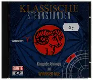 Winfried Noé / R. Strauss / Beethoven / Mozart a.o. - Klassische Sternstunden