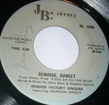 Winged Victory Singers Featuring Norman Brody - When Your Old Wedding Ring Was New / Sunrise, Sunset