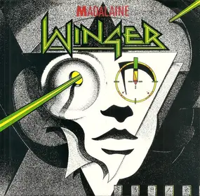 Winger - Madalaine / Higher And Higher