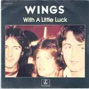 7inch Vinyl Single - Wings - With A Little Luck