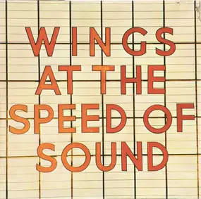 Paul McCartney - Wings At The Speed Of Sound