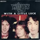 7'' - Wings - With A Little Luck / Backwards Traveller-Cuff Link