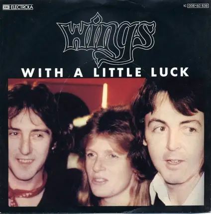 Wings - With A Little Luck - Backwards Traveller