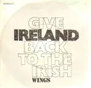 7'' - Wings - Give Ireland Back To The Irish