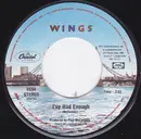 7'' - Wings - I've Had Enough