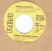 Wings Livinryte - Fishin' For Each Other