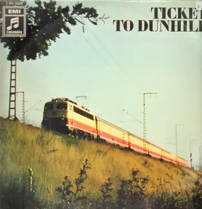 Wings, The Grassroots, The Mamas & The Papas - Ticket To Dunhill