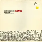 I - Folk Songs For Taxpayers