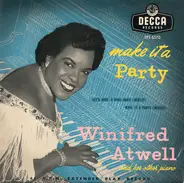 Winifred Atwell - Make It A Party