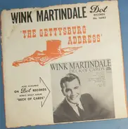 Wink Martindale - Lincoln's Gettysburg Address / Loves Old Sweet Song