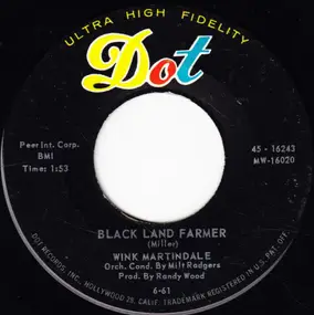 Wink Martindale - Black Land Farmer / Make Him Happy