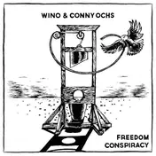 Wino - Freedom Conspiracy